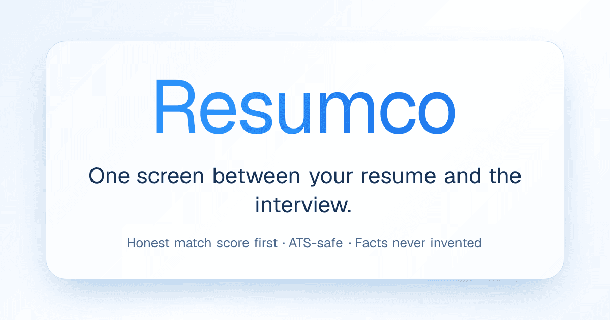 Resumco: one screen between your resume and the interview.